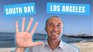 5 Reasons for Moving  to South Bay of Los Angeles