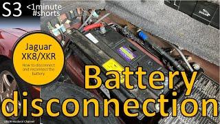 Jaguar XK8 Car Battery disconnection reconnection S3 / XKR (X100) #shorts