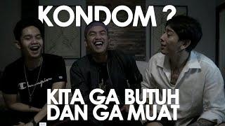 Sotaw & Ananta Bima VS Kondom