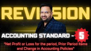 AS-5 Made Easy: Quick Revision of Accounting Standards! - #CAROHITSETHI