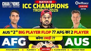 AUS  vs AFG DREAM TEAM CT 2025 | Grand league Prediction | AFG VS AUS Today of Match prediction