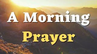 A Morning Prayer - God, Help Me to Walk in Obedience to Your Word