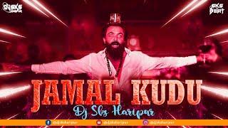 Jamal Kudu Remix | Dj Sks Haripur | Bollywood Dj Remix 2024 | Insta Viral Reel | Animal Movie Song