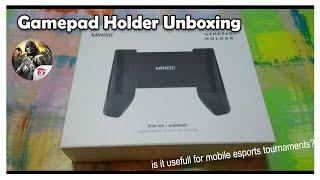 Gamepad Holder Unboxing!!! is it useful in mobile Esports tournament?