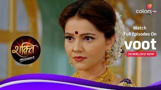 Shakti | शक्ति | Ep. 1274 | Soumya Tells Angel The Real Work Of Eunuchs