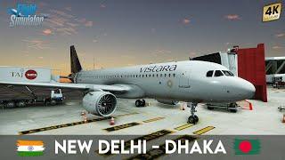 From New Delhi to Dhaka: Vistara’s Scenic Route | Microsoft Flight Simulator 2020 | The Game Flix