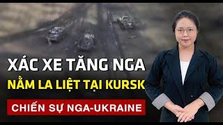 Giao chiến ác liệt ở Kursk, lữ đoàn 810 Nga thiệt hại nặng nề | 60 Giây Tinh Hoa TV