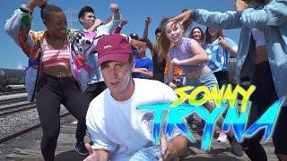 SONNY - Tryna (Official Lyric & Dance Video)