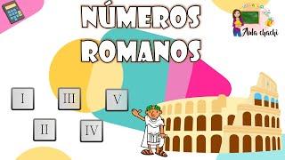 Números romanos | Aula chachi - Vídeos educativos para niños