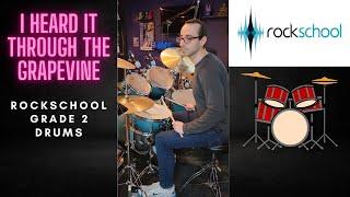 I Heard It Through The Grapevine - Rockschool Grade 2 Drums