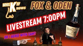 Fox & Oden Double Oaked Livestream!!