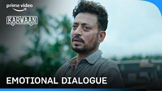 Irrfan Khan's Dialogues Are Always Heavy  | Dulquer Salmaan | Karwaan #primevideoindia