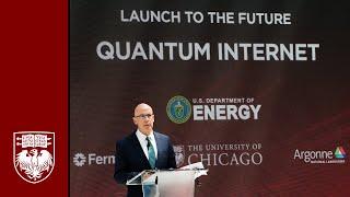 Launch to the Future: Quantum Internet — The Department of Energy & UChicago — #QuantumBlueprint