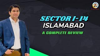 CDA SECTOR I-14 Islamabad | A Detailed Review