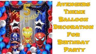 Balloon Decoration Arch | Avengers balloon decoration theme | Birthday Ballon ideas