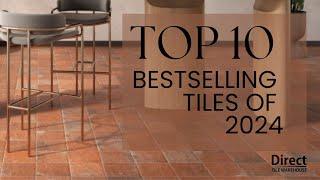 Our Top 10 Bestselling Tiles of 2024 | Direct Tile Warehouse