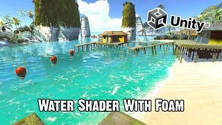 Make a Realistic Water Shader With FOAM in UNITY! (Tutorial)