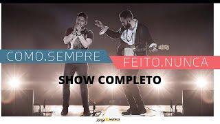 Jorge e Mateus | DVD Como Sempre Feito Nunca - Show Completo 1080pHD