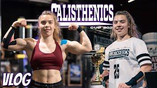 How it's like to Compete at a BIG Calisthenics Comp? | Calisthenics Cup | VLOG#12