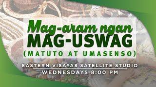 Mag-aram ngan Mag-uswag | December 25, 2024