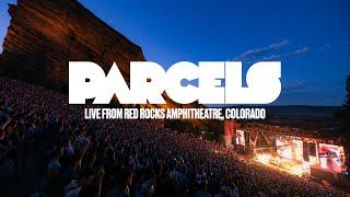 Parcels - Live from Red Rocks, Colorado 17.06.2024