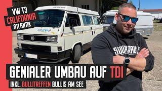 Genialer Umbau auf TDI - VW T3 California Atlantik + Bustreffen "Bullis am See"