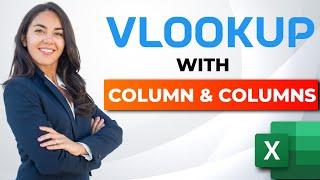 VLOOKUP With Column and Columns Functions in Excel | Dynamic Vlookup to get Complete Record