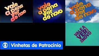 Vinhetas de Patrocínio - Vale a Pena Ver de Novo (1990-2013/2013 - Atual)