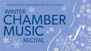 Winter Chamber Music Recital (December 14, 2024)