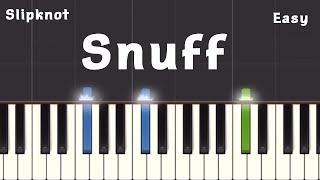 Slipknot - Snuff Piano Tutorial (Easy)