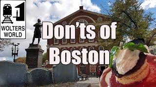 Visit Boston - The DONTS of Visiting Boston