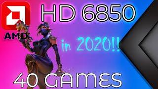 HD 6850 in 40 Top Games    || (2020-2024)