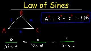 Law of Sines, Basic Introduction, AAS & SSA - One Solution, Two Solutions vs No Solution, Trigonomet