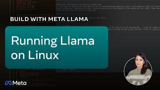 Run Llama 3 on Linux | Build with Meta Llama