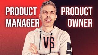 Product manager vs product owner | do you need both?