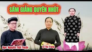 Sấm Giảng Quyển Nhứt-Đgv: Nguyễn Thái Thuấn & Lê Thị Trang @TruongthanhtungPGHH