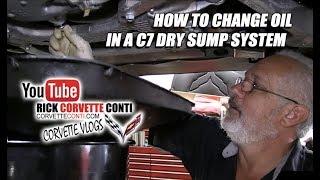 HOW TO CHANGE OIL IN A DRY SUMP C7 CORVETTE