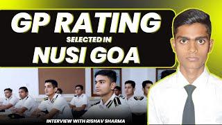 How I got selected in Nusi Goa for GP Rating | How to clear GP Rating Exam and Interview
