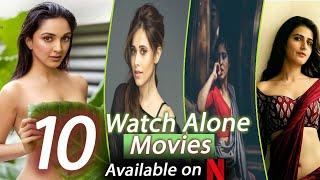 Top 10 Watch Alone Indian Movies Available on Netflix