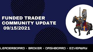 September 2021 Community Update | The Funded Trader