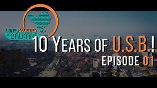 10 Years of U.S.B.! - Episode 01 (of 08)