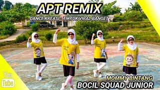 APT Rose ft Bruno Mars REMIX | DANCE KREASI - TIKTOK VIRAL | BOCIL JUNIOR - MOMMY BINTANG