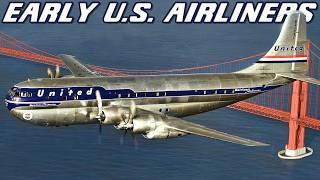 Aviation History: The Golden Age of American Air Travel (Constellation, Stratocruiser, etc..)