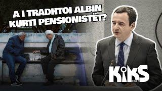 A i tradhtoi Albin Kurti pensionistët? - Kiks Kosova