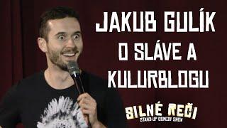 Jakub Gulík o sláve a Kulturblogu