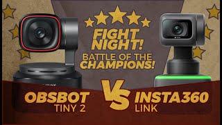 Obsbot Tiny 2 Vs  Insta360 Link Webcam Battle