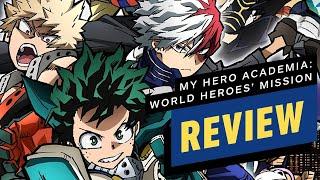 My Hero Academia: World Heroes' Mission Review