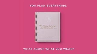 Pre-order the Limited Edition Style Solution Style Planner {now available in print}