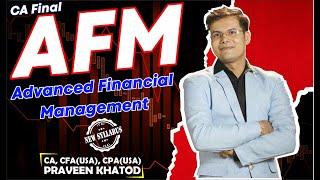 AFM Regular Batch 2024 Demo | Lecture 5 | CA Final Advanced Financial Management Demo