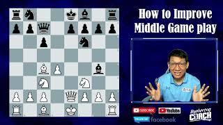 IMPORTANT THINGS YOU NEED TO KNOW TO IMPROVE YOUR CHESS! How to Improved Your Middle Game Play!